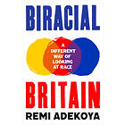 Remi Adekoya: Biracial Britain