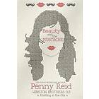 Penny Reid: Beauty and the Mustache