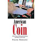Frank Romano: American Coin