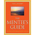 LJ Zachary: The Mentee's Guide Making Mentoring Work for You