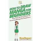 Howexpert, Mark David Mariano: How To Draw Manga For Beginners