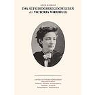 Antje Schrupp: Das Aufsehen erregende Leben der Victoria Woodhull