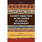 Machiko Nissanke: Poverty Reduction in the Course of African Development