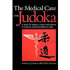 Anthony J Catanese: The Medical Care of the Judoka