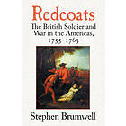 Stephen Brumwell: Redcoats