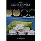 Professor Richard Taylor: The Comb Honey Book