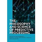 Dr Dina Mendonca, Professor Manuel Curado, Steven S Gouveia: The Philosophy and Science of Predictive Processing