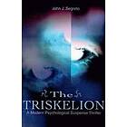 John J Segreto: The Triskelion