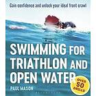 Paul Mason: Swimming For Triathlon And Open Water
