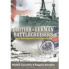 Michele Cosentino, Ruggero Stanglini: British and German Battlecruisers