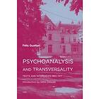 Felix Guattari: Psychoanalysis and Transversality