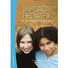 Tor Lindberg: Vardagspediatrik för primärvården