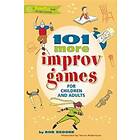 Bob Bedore: 101 More Improv Games for Children and Adults