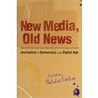 Natalie Fenton: New Media, Old News