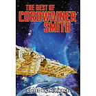 Cordwainer Smith, J J Pierce: The Best of Cordwainer Smith