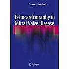 Francesco Fulvio Faletra: Echocardiography in Mitral Valve Disease