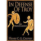 Henry C G Cropsey: In Defense of Troy: The Prince's Ascent