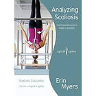 Erin Myers: Analyzing Scoliosis