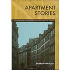 Sharon Marcus: Apartment Stories