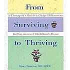 Mary Bratton: From Surviving to Thriving