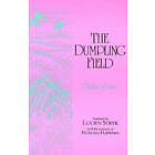 Lucien Stryk, Koyashi Issa: Dumpling Field