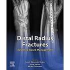 Geert Alexander Buijze: Distal Radius Fractures