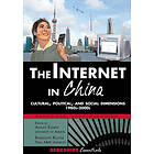 Ashley Esarey, Randolph Kluver: The Internet in China