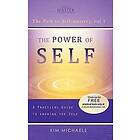 Kim Michaels: The Power of Self