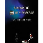 Richard Niles: SONGWRITING The 11-Point Plan
