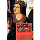 Nancy Rubin Stuart: Isabella of Castile