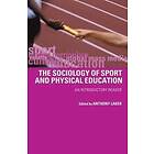 Anthony Laker: Sociology of Sport and Physical Education