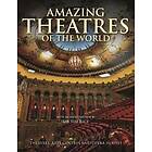 Dominic Connolly: Amazing Theatres of the World