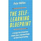 Peter Hollins: The Self-Learning Blueprint