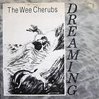 The Wee Cherubs - Dreaming LP