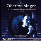 Wolfgang Saus: Oberton singen. Mit CD-ROM