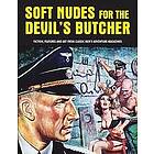 Pep Pentangeli: Soft Nudes For The Devil's Butcher