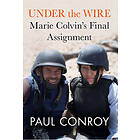 Paul Conroy: Under the Wire