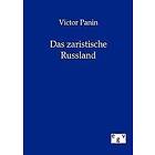 Victor Panin: Das zaristische Russland