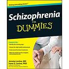 J Levine: Schizophrenia For Dummies