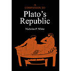 Nicholas P White: A Companion to Plato's Republic