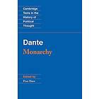 Dante: Dante: Monarchy