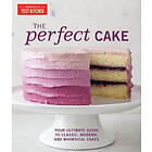 Editors at America's Test Kitchen: Perfect Cake