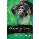 Dale Peterson: Chimpanzee Travels