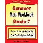 Michael Smith, Reza Nazari: Summer Math Workbook Grade 7