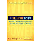 Kelly McGonigal: The Willpower Instinct