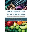 Deirdre Courtney: Nourishing Life the Yang Sheng Way