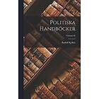 Rudolf Kjellen: Politiska handboecker; Volume 03