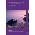 Christopher J Jenks, Paul Seedhouse: International Perspectives on ELT Classroom Interaction