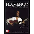Emma Martinez: Flamenco All You Wanted To Know