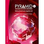 Christian Bennet, Madeleine Löwing: Pyramid 2 Digitalt Tryckt Matematik från grunden Bråk, procent och negativa tal